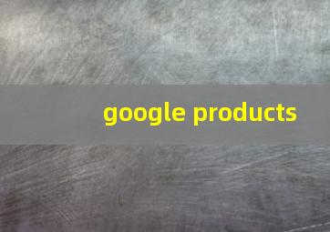 google products